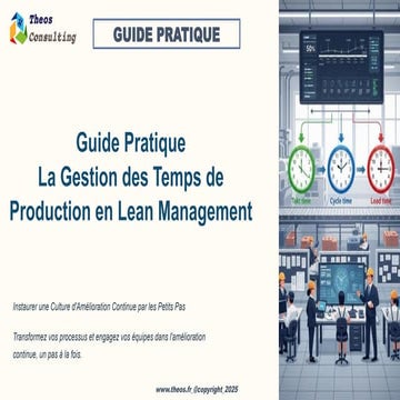 Guide-Pratique-Gestion des Temps de Production en Lean Management_Theos Consu...