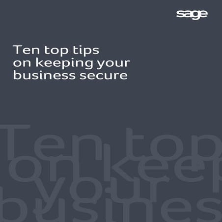 Ten Top Tips on Keeping Your Business Secure