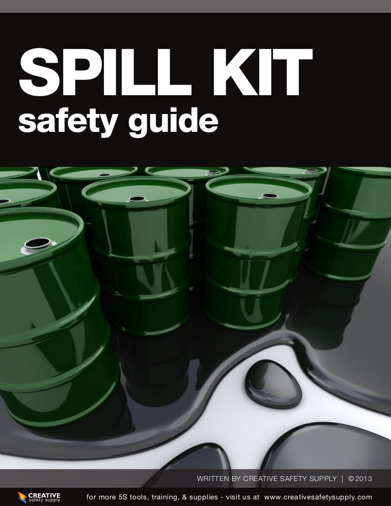 Spill kit Safety Guide