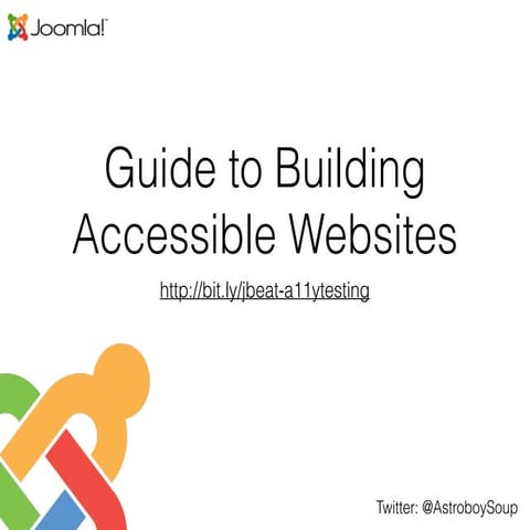 A Guide to Building Accessible Websites for Joomla