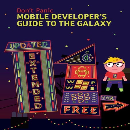 Mobile Developer's Guide To The Galaxy 11th edition