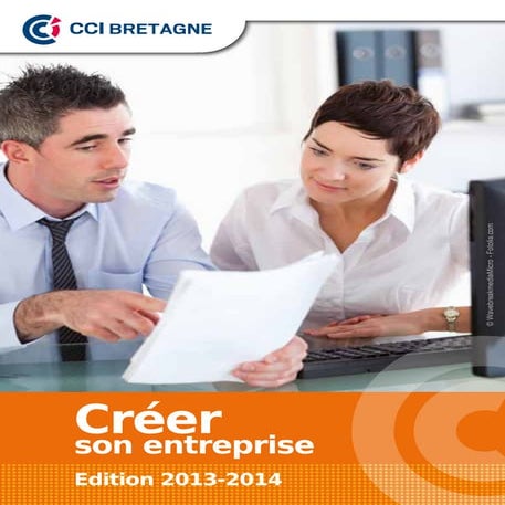Guide de la création d'entreprise 2013