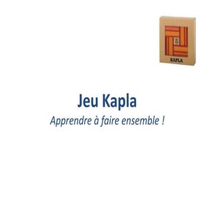 Jeu Kapla Guide d'animation du jeu
