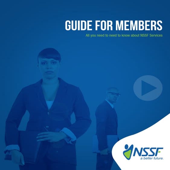 Guide For Members: All About NSSF