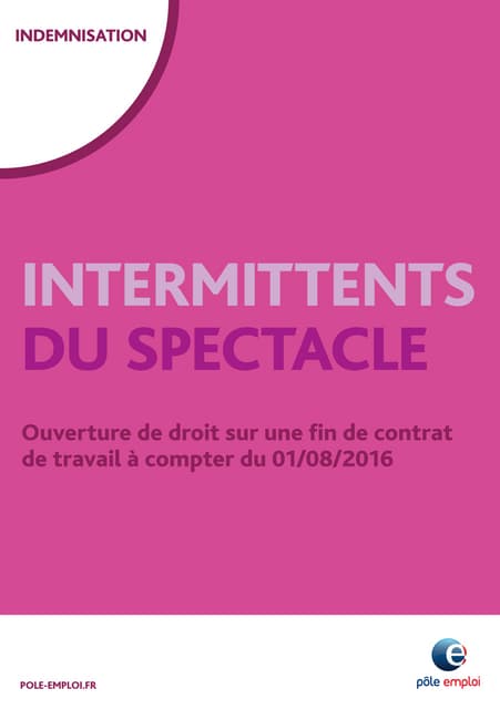 Le nouveau guide Pôle Emploi à destination des intermittents du spect Le nouveau guide Pôle Emploi à destination des intermittents du spect