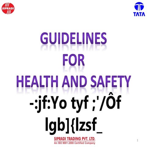 GUIDE LINE FOR HEALTH  SAFETY 23Oct18.pptx