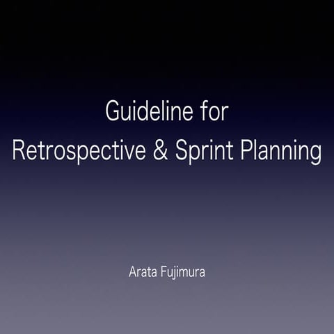Guideline for retrospective & sprint planning