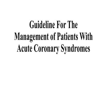 Guidelines for Managing Acute Coronary Syndromes: NSTEMI and STEMI ...