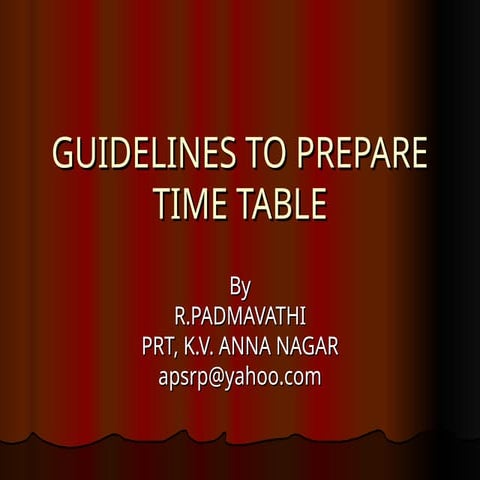 guidelines-to-prepare-time-table time .ppt