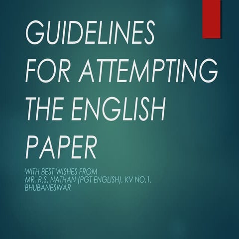 Guidelines for attempting the English paper Class XII