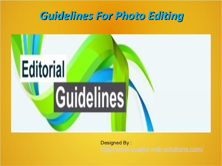 Guidelines for photo editing