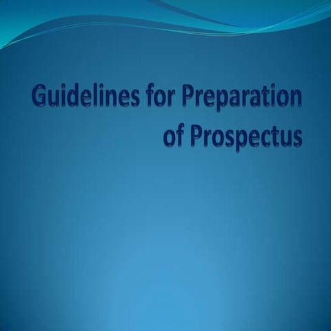 Guidelines for Preparation of Prospectus | PPTX