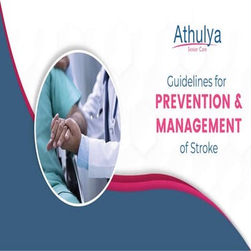 Guidelines for Prevention and Management of Stroke