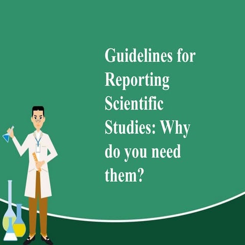 Scientific Studies Reporting Guidelines
