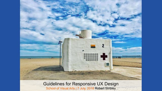 Guidelines for Responsive UX Design 07/07/2018