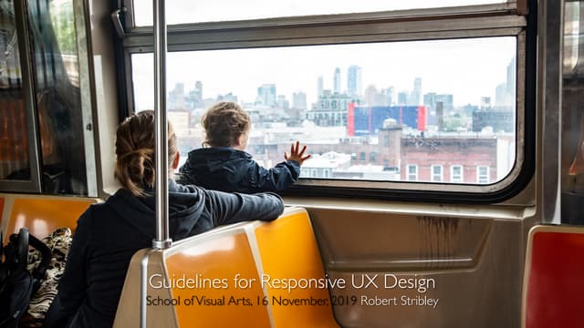 Guidelines for Responsive UX Design 11/16/19