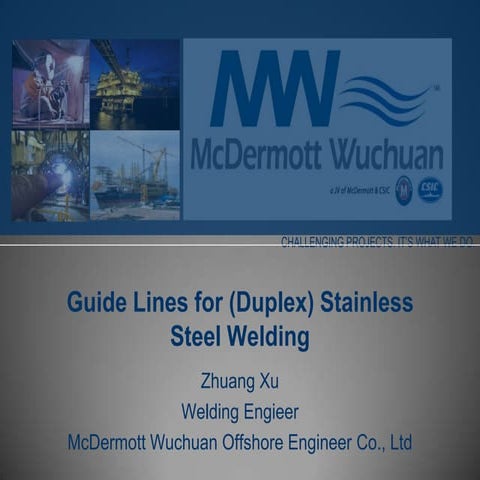 Guide Lines For Duplex Stainless Steel Welding