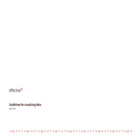 Guidelines for Visualizing Data