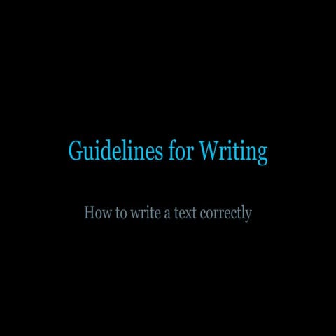 Guidelines For Writing 2013