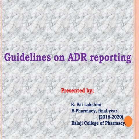 Guidelines on adr reporting