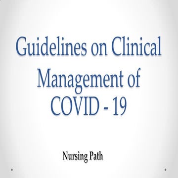 Guidelines on clinical management of covid   19