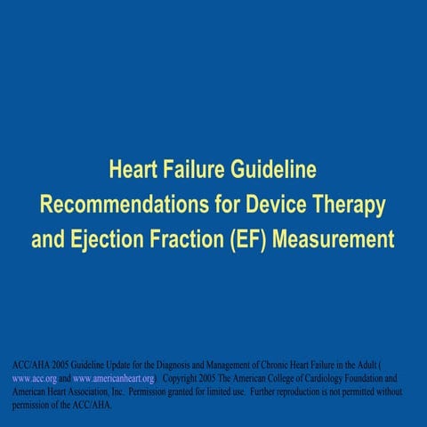 Heart Failure Guideline Recommendations for Device Therapy and Ejection Fract...