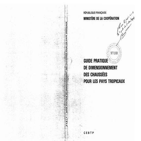 Guide pratique de dimentionnement des chaussées pour les pays tropicaux