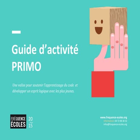Guide d'activité PRIMO - Fréquence Écoles
