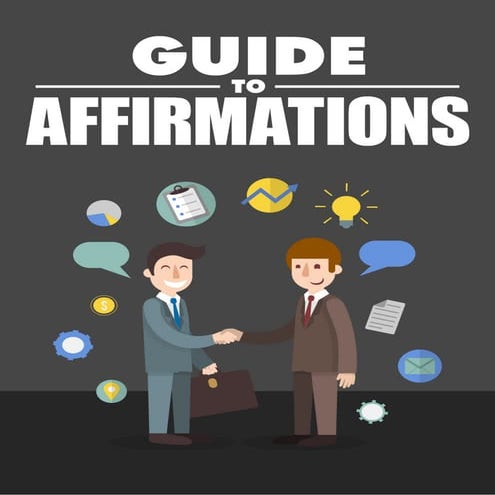 Guide to affirmations