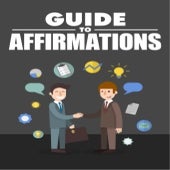 Guide to affirmations