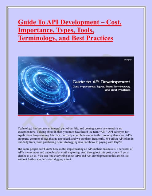 Guide To API Development – Cost, Importance, Types, Tools, Terminology, and B...