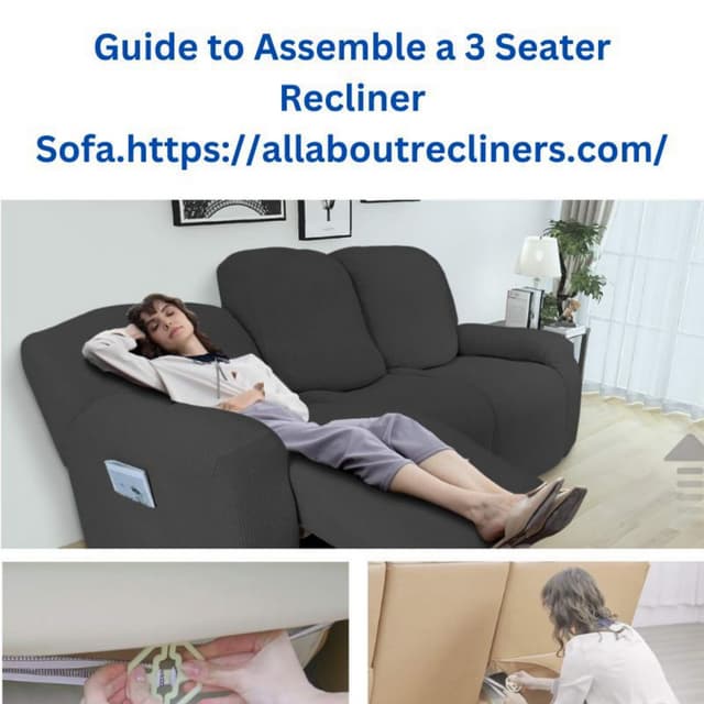 Guide to Assemble a 3 Seater Recliner Sofa PDF