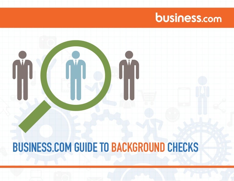 A Guide to Background Checks