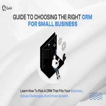 Guide to Choosing the Right CRM for Small Business.pptx