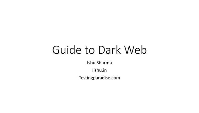 Guide to dark web