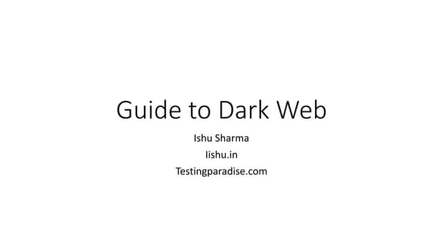Guide to dark web