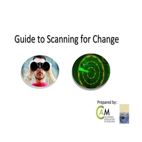 Guide to Scanning for Change