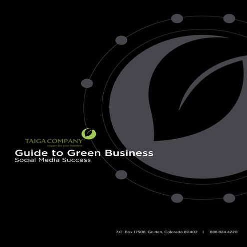 Guide to Green Business Social Media Success by Taiga Company