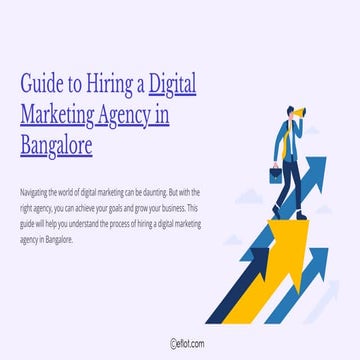 Guide to Hiring a Digital Marketing Agency in Bangalore  | Eflot