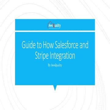 Guide to How Salesforce and Stripe Integration.pptx
