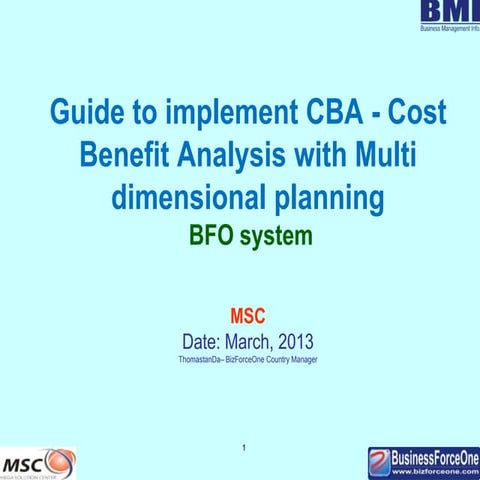 Guide to implement cost benefit analysis (cba) in bfo multi dimensional planning system v2