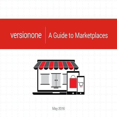 A Guide to Marketplaces