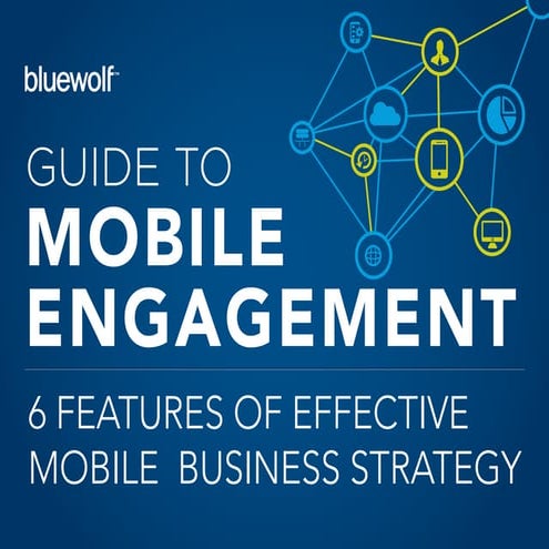 Guide to mobile engagement