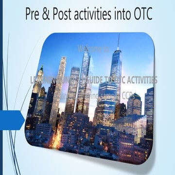 Guide to OTC Activities