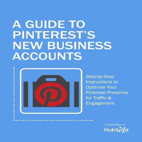 Guide to Pinterest New Business Accounts 