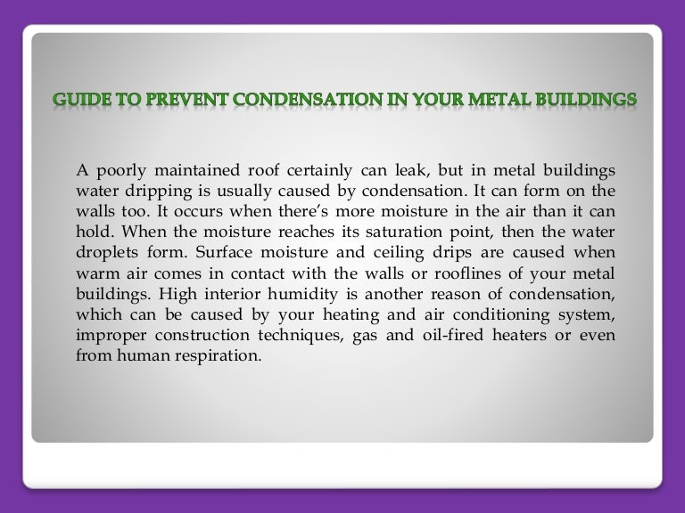 Guide to prevent condensation in your metal buildings