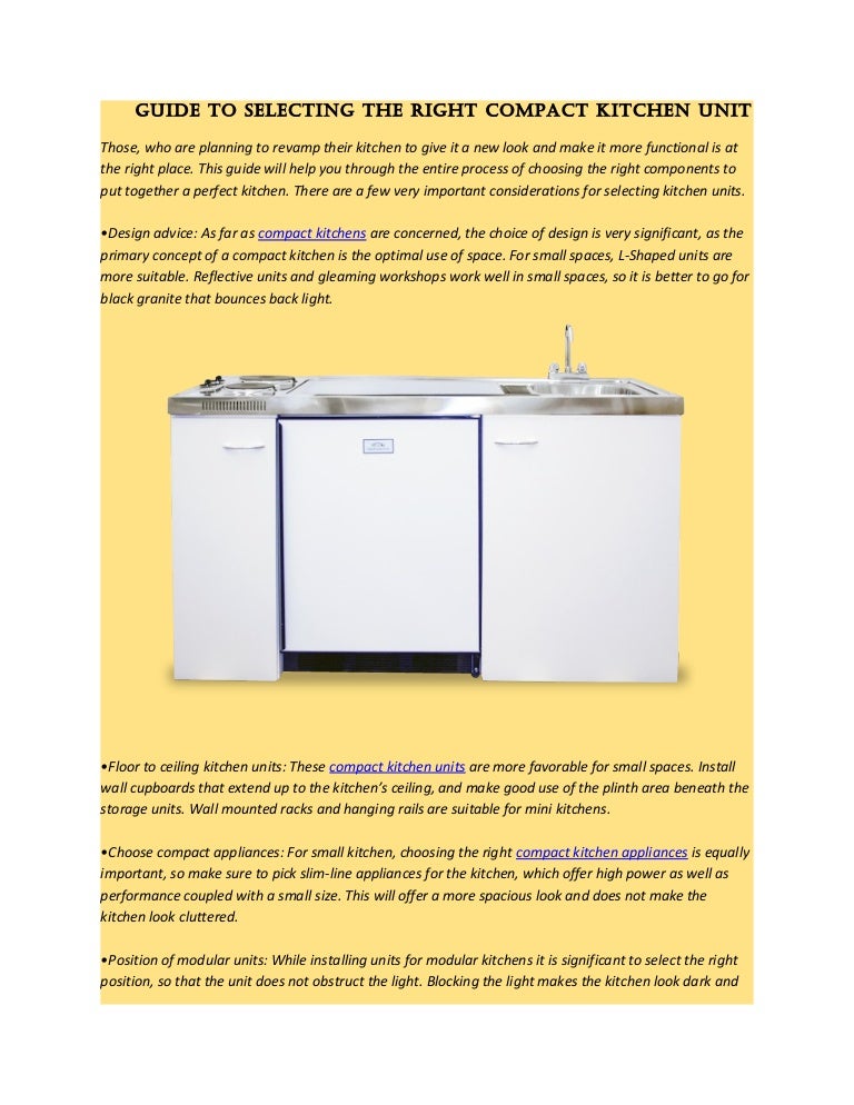 Guide to selecting the right compact kitchen unit