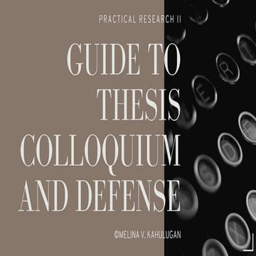A Guide to Thesis Colloquium and Defense