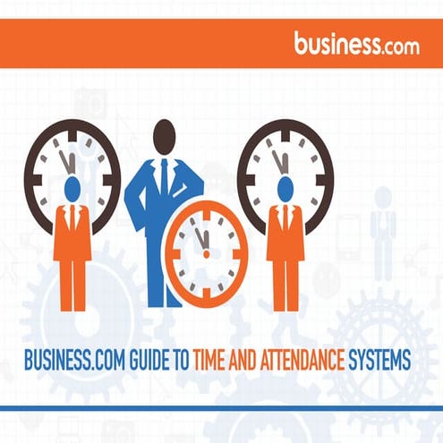 Time and Attendance Software- A Business.com Guide