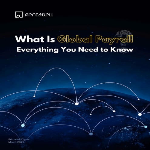 What Is Global Payroll ?  Everything You Need to Know [Guide]